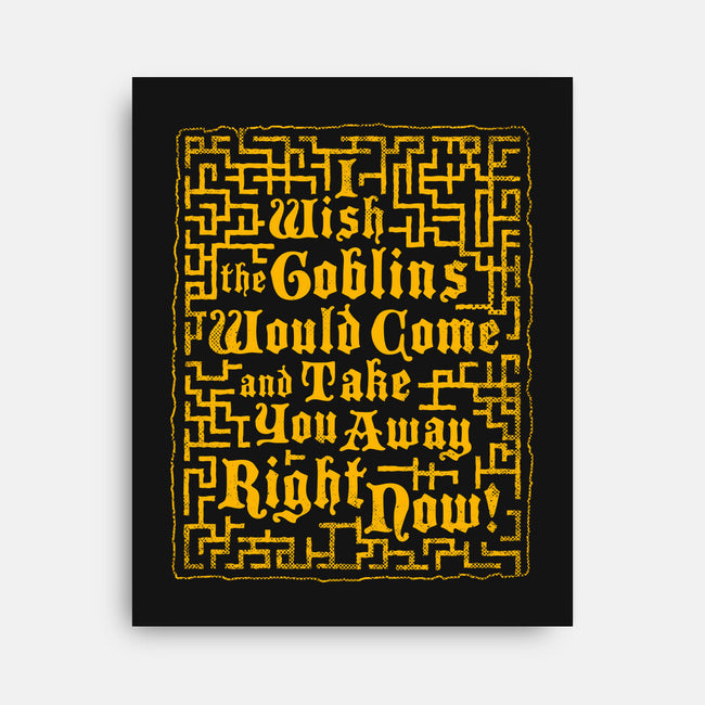 I Wish The Goblins Would Come-None-Stretched-Canvas-Nemons