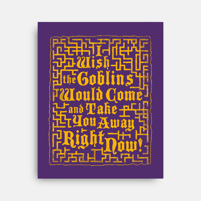 I Wish The Goblins Would Come-None-Stretched-Canvas-Nemons
