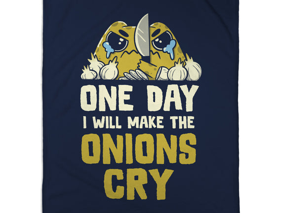 The Onions Will Cry