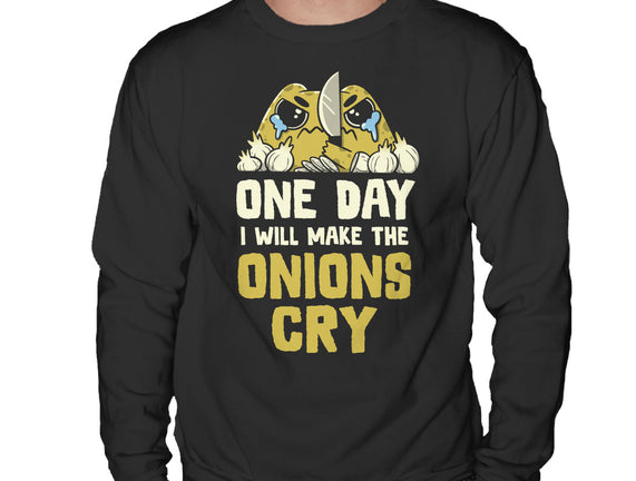 The Onions Will Cry