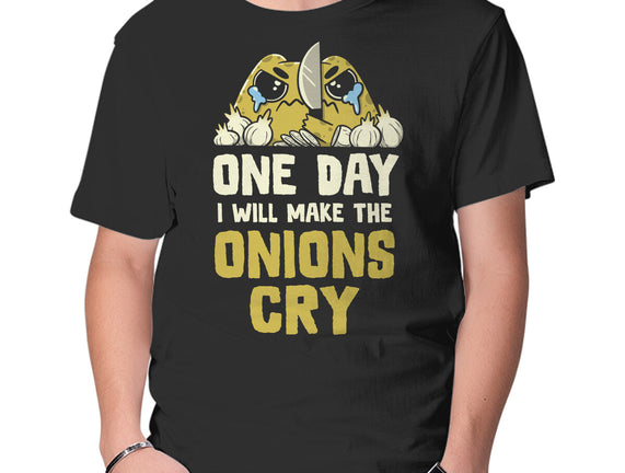 The Onions Will Cry