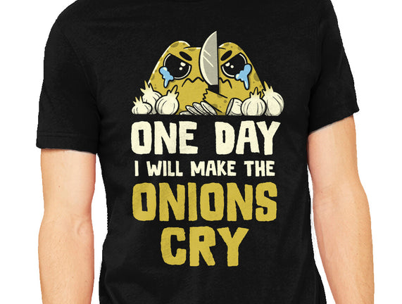 The Onions Will Cry