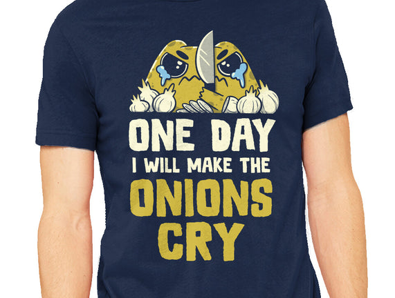 The Onions Will Cry