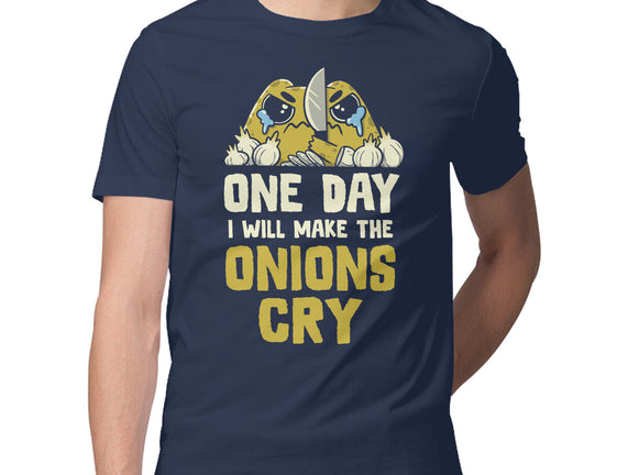 The Onions Will Cry