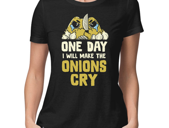 The Onions Will Cry