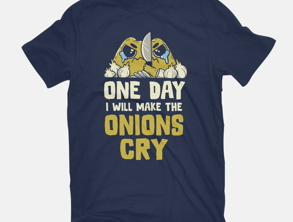The Onions Will Cry