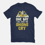 The Onions Will Cry-Mens-Basic-Tee-koalastudio