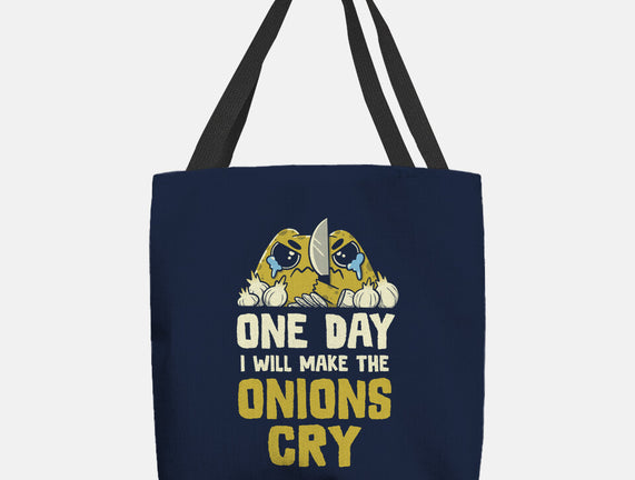 The Onions Will Cry