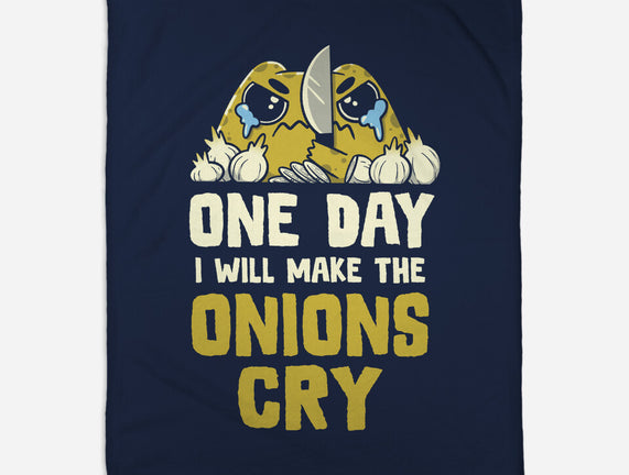The Onions Will Cry