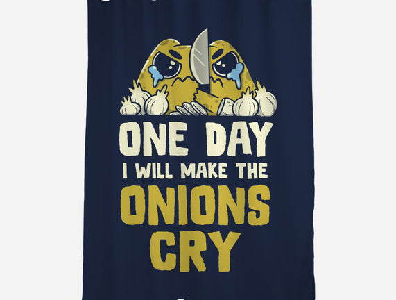 The Onions Will Cry