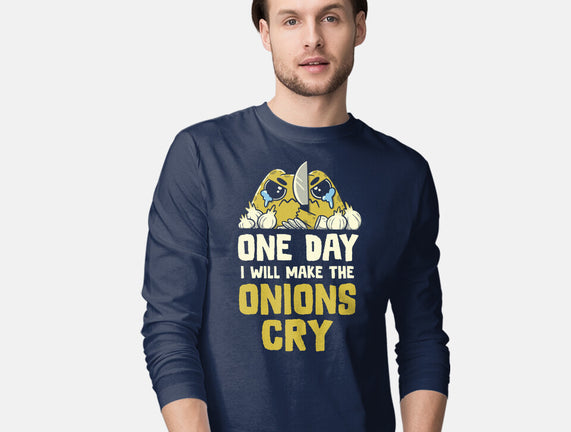 The Onions Will Cry