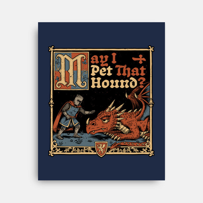 Medieval Meme Pet Dragon-None-Stretched-Canvas-Studio Mootant