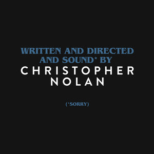 Written And Directed By Nolan