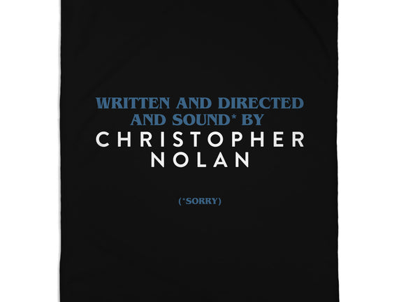 Written And Directed By Nolan