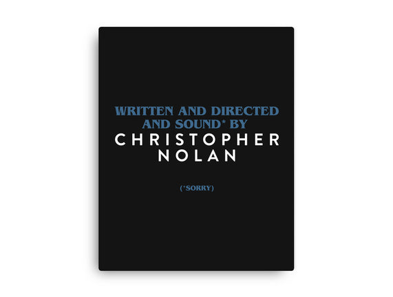 Written And Directed By Nolan
