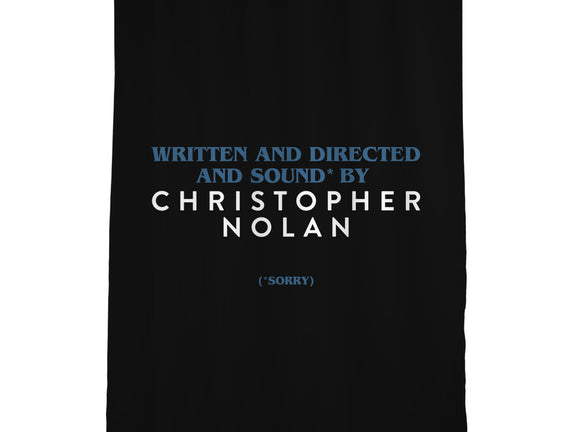 Written And Directed By Nolan