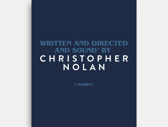 Written And Directed By Nolan