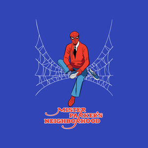 Mister Parker's Neighborhood
