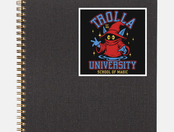 Trolla University