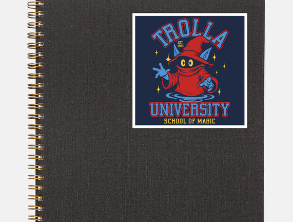 Trolla University