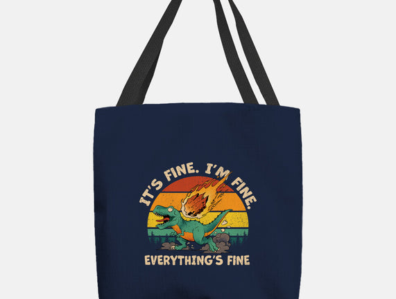 It's Fine I'm Fine Everythings Fine