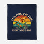 It's Fine I'm Fine Everythings Fine-None-Fleece-Blanket-dandingeroz