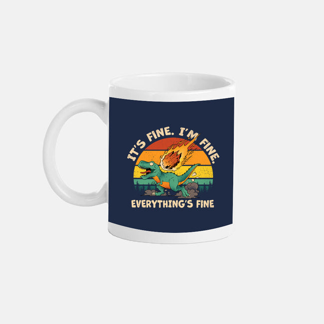 It's Fine I'm Fine Everythings Fine-None-Mug-Drinkware-dandingeroz