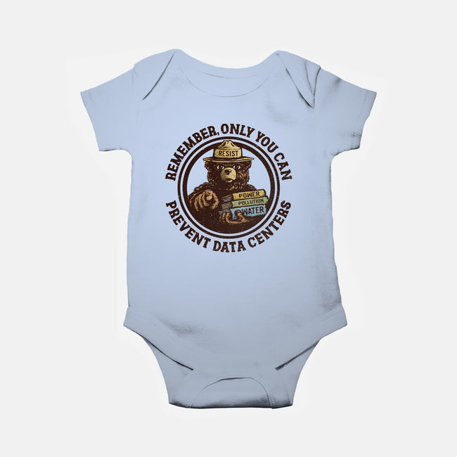 Only You Can Prevent Data Centers-Baby-Basic-Onesie-kg07