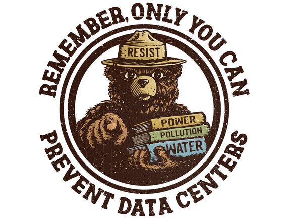 Only You Can Prevent Data Centers