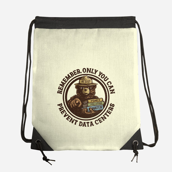 Only You Can Prevent Data Centers-None-Drawstring-Bag-kg07