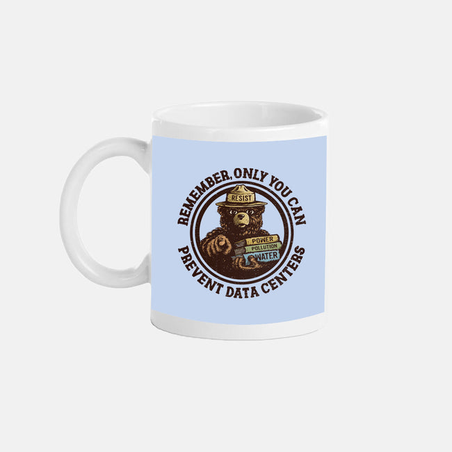 Only You Can Prevent Data Centers-None-Mug-Drinkware-kg07