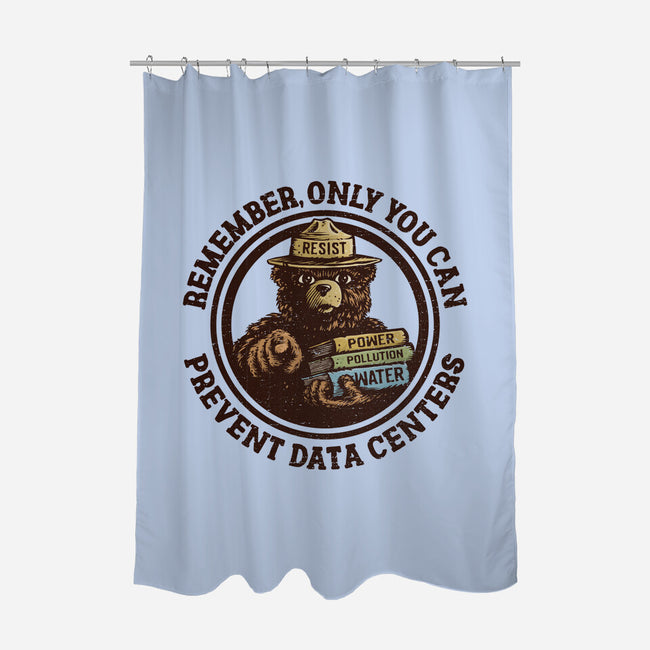 Only You Can Prevent Data Centers-None-Polyester-Shower Curtain-kg07