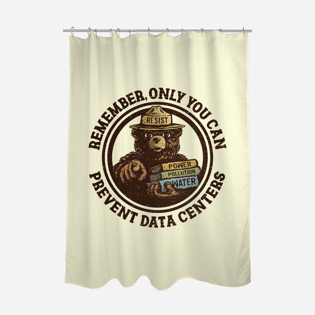 Only You Can Prevent Data Centers-None-Polyester-Shower Curtain-kg07