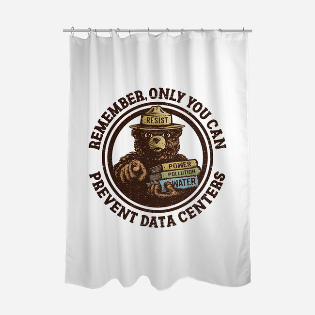 Only You Can Prevent Data Centers-None-Polyester-Shower Curtain-kg07