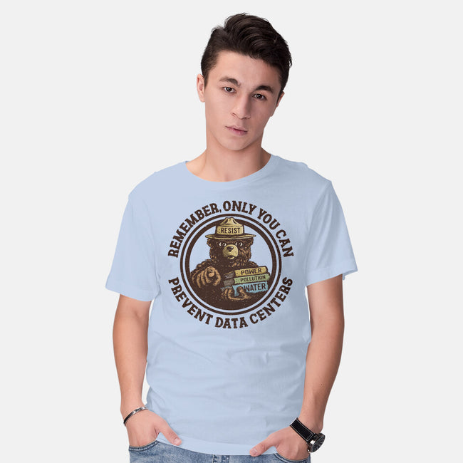 Only You Can Prevent Data Centers-Mens-Basic-Tee-kg07