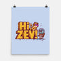 Hi Zev-None-Matte-Poster-kg07