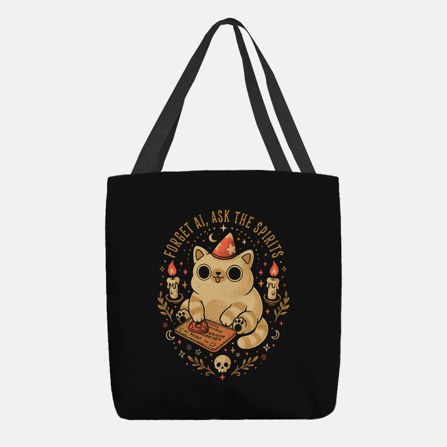 Forget AI Ask The Spirits-None-Basic Tote-Bag-eduely