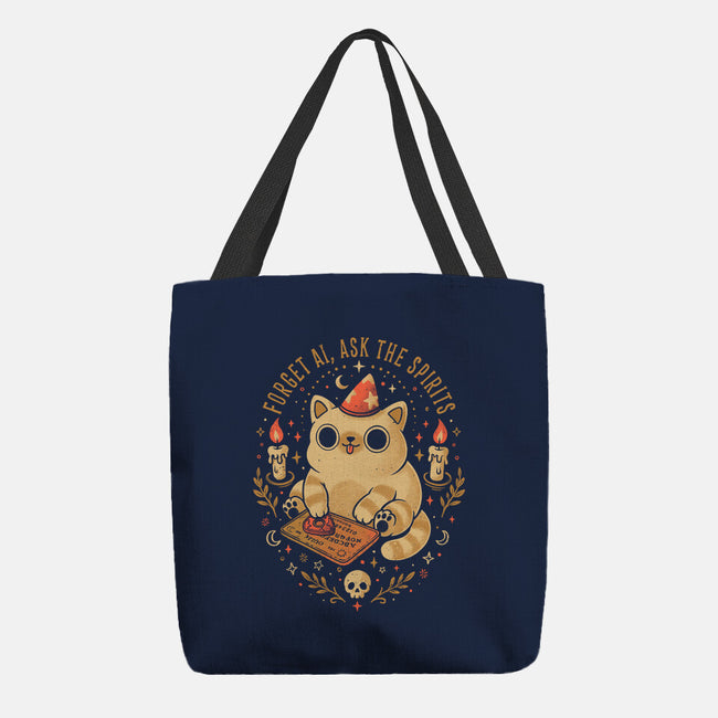 Forget AI Ask The Spirits-None-Basic Tote-Bag-eduely