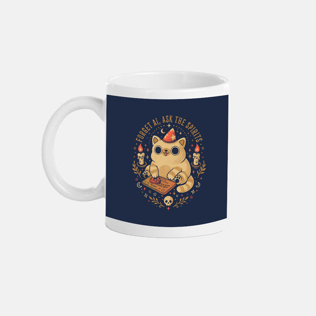 Forget AI Ask The Spirits-None-Mug-Drinkware-eduely