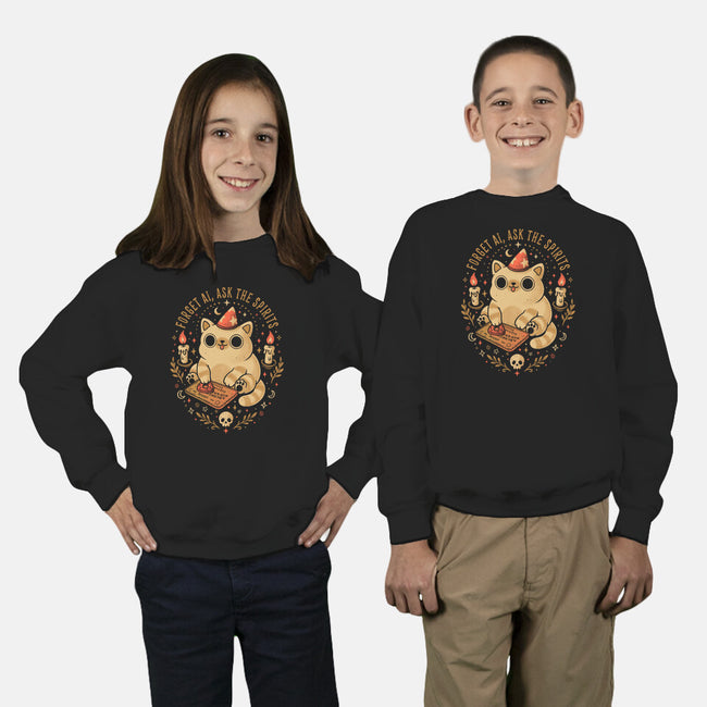 Forget AI Ask The Spirits-Youth-Crew Neck-Sweatshirt-eduely