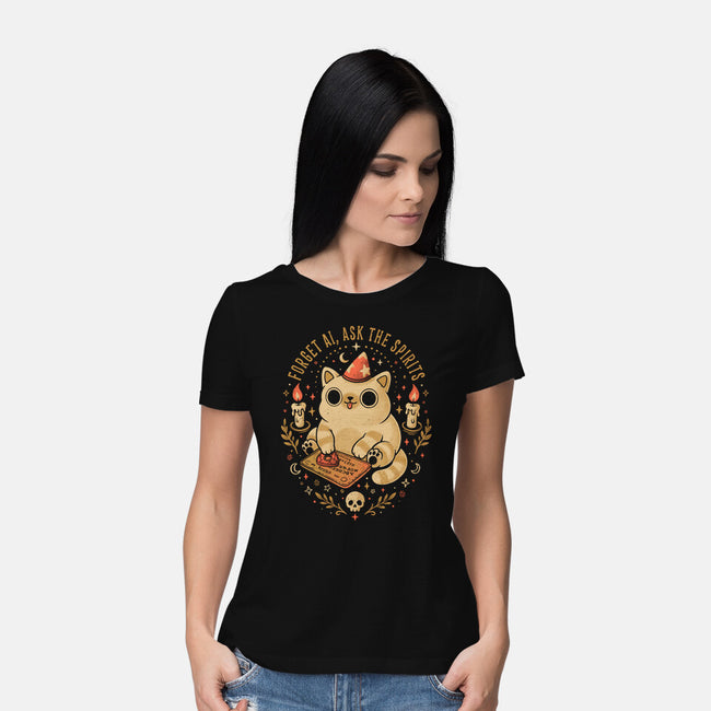 Forget AI Ask The Spirits-Womens-Basic-Tee-eduely