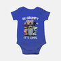 Be Grumpy It's Cool-Baby-Basic-Onesie-NMdesign