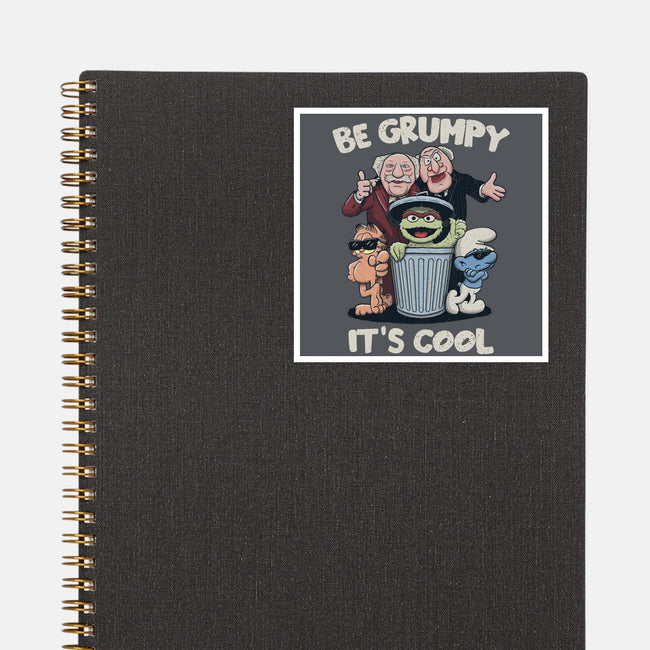 Be Grumpy It's Cool-None-Glossy-Sticker-NMdesign