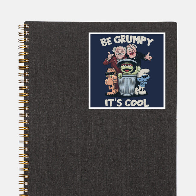 Be Grumpy It's Cool-None-Glossy-Sticker-NMdesign