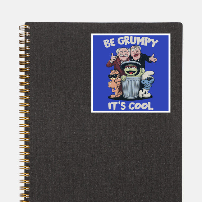 Be Grumpy It's Cool-None-Glossy-Sticker-NMdesign