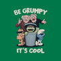 Be Grumpy It's Cool-None-Adjustable Tote-Bag-NMdesign
