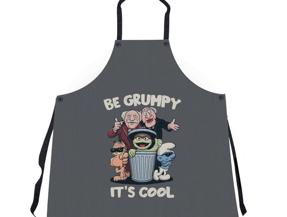 Be Grumpy It's Cool
