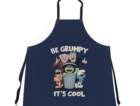 Be Grumpy It's Cool