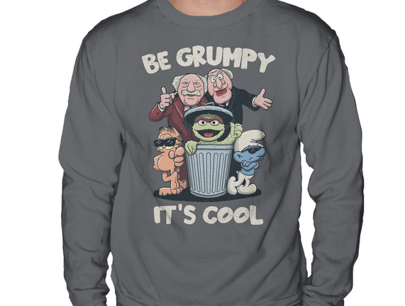 Be Grumpy It's Cool