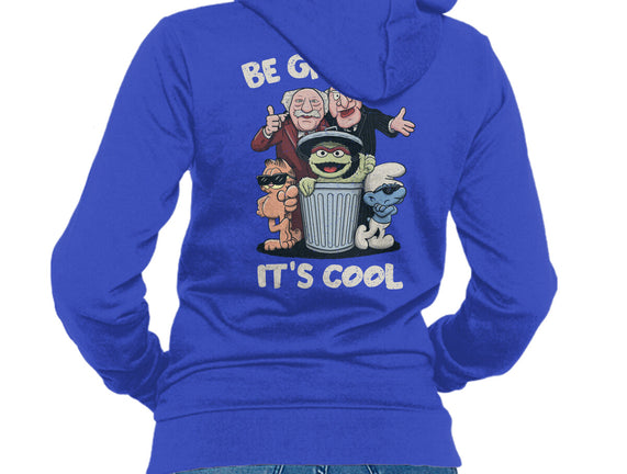 Be Grumpy It's Cool